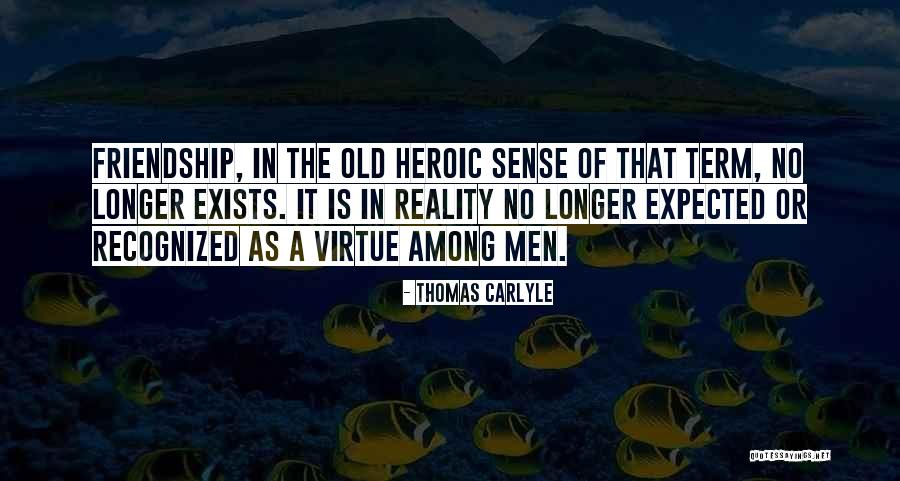 A Friendship Lost Quotes By Thomas Carlyle A Friendship Lost Quotes By Thomas Carlyle
