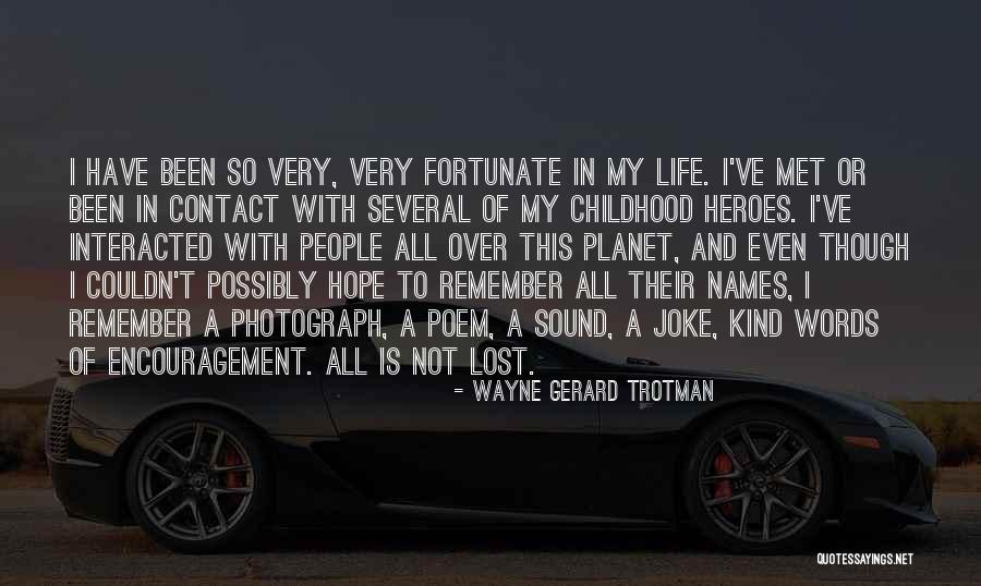 A Friendship Lost Quotes By Wayne Gerard Trotman A Friendship Lost Quotes By Wayne Gerard Trotman