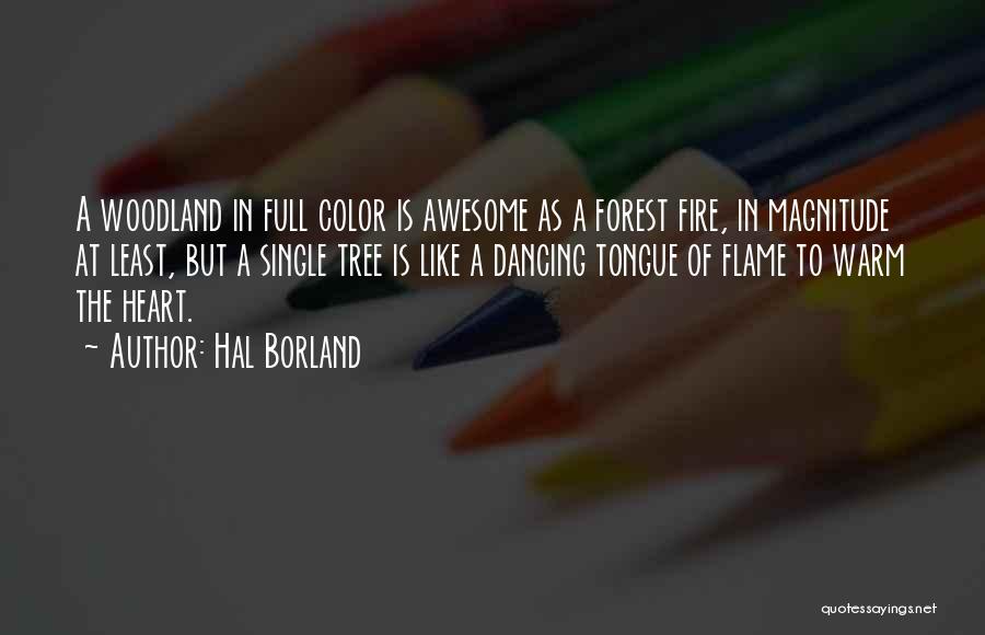 A Full Heart Quotes By Hal Borland