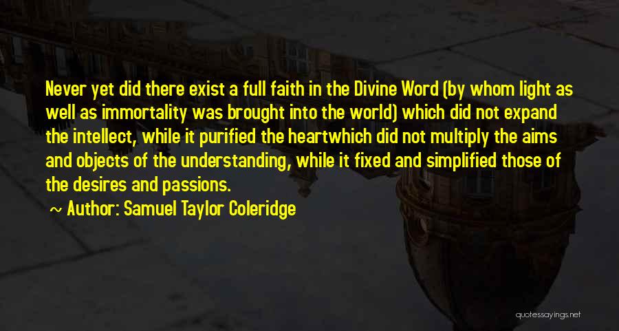 A Full Heart Quotes By Samuel Taylor Coleridge