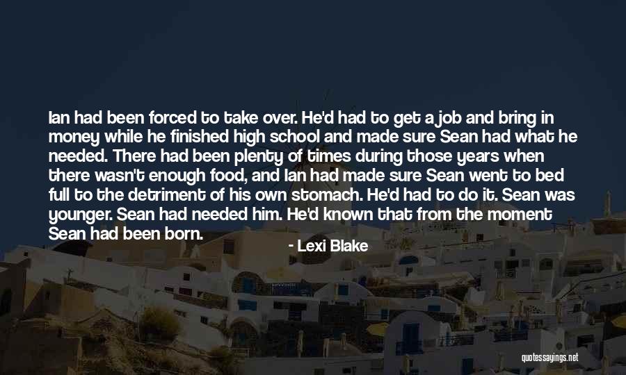 A Full Stomach Quotes By Lexi Blake A Full Stomach Quotes By Lexi Blake