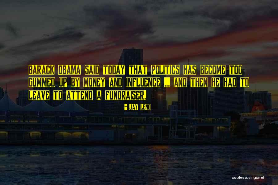 A Fundraiser Quotes By Jay Leno A Fundraiser Quotes By Jay Leno