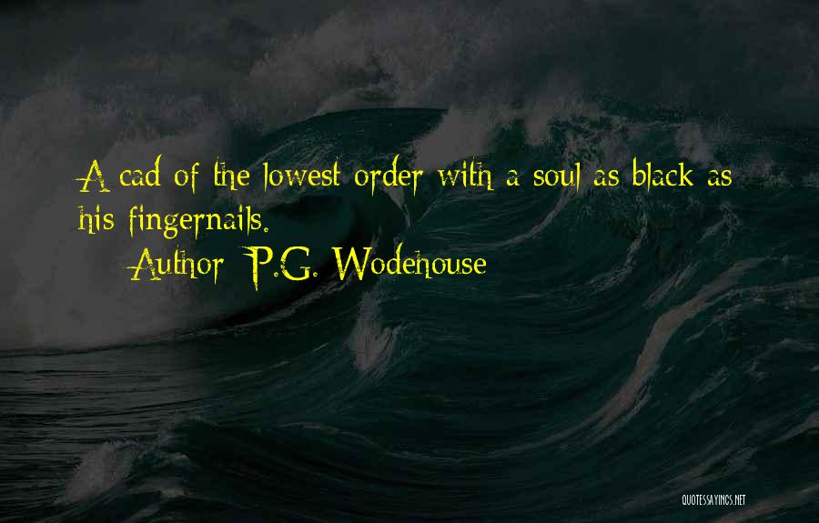 A.g.gardiner Quotes By P.G. Wodehouse