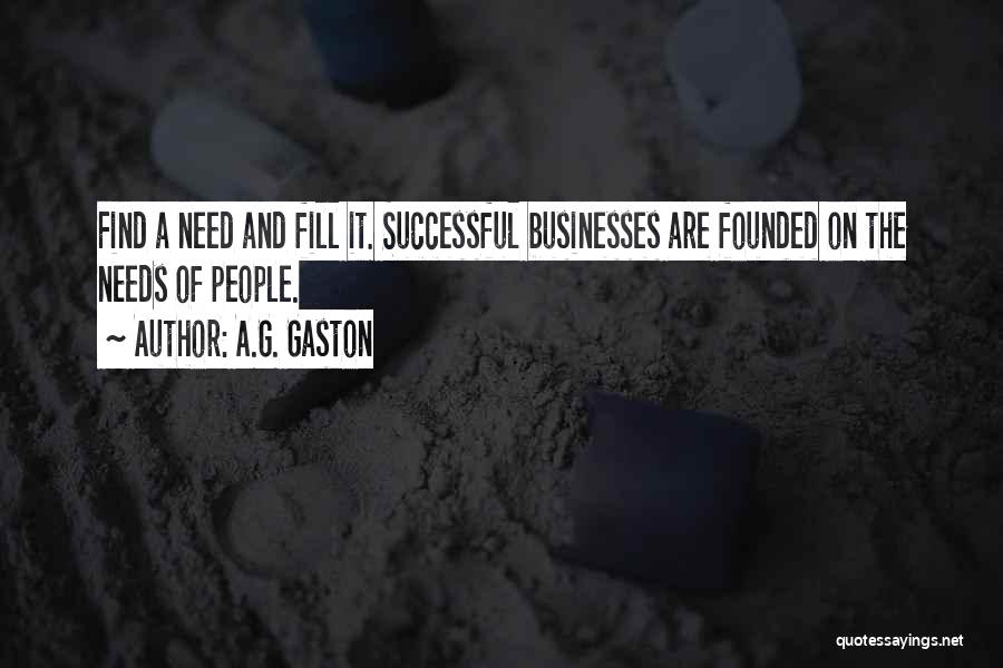 A.G. Gaston Quotes 1253474