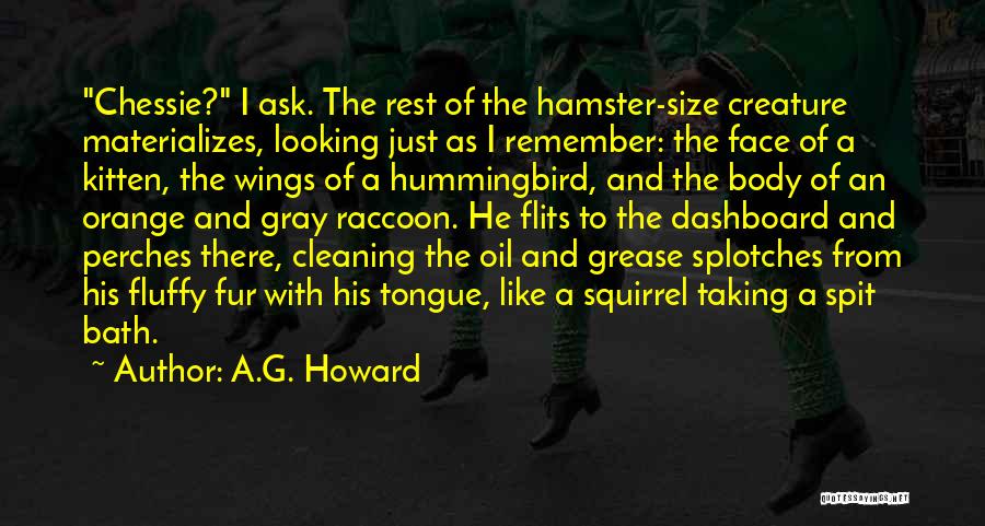 A.G. Howard Quotes 600491