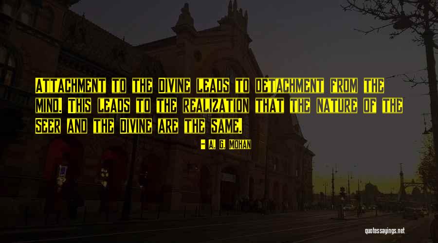 A. G. Mohan Quotes 1229466 A. G. Mohan Quotes 1229466