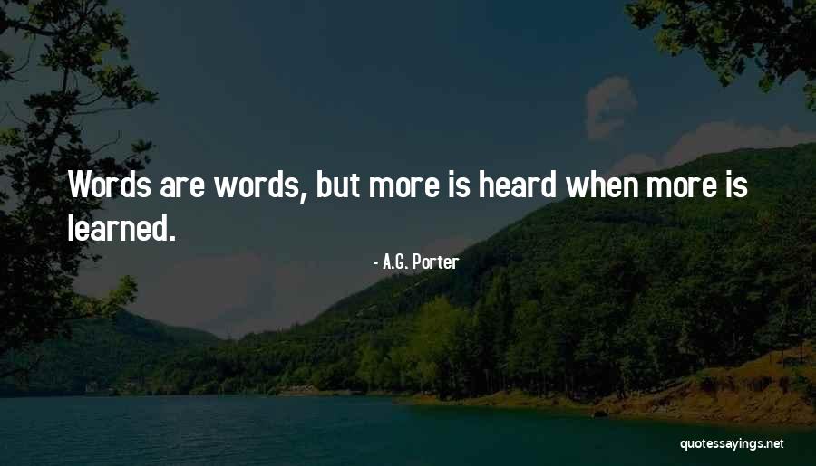 A.G. Porter Quotes 2200903 A.G. Porter Quotes 2200903