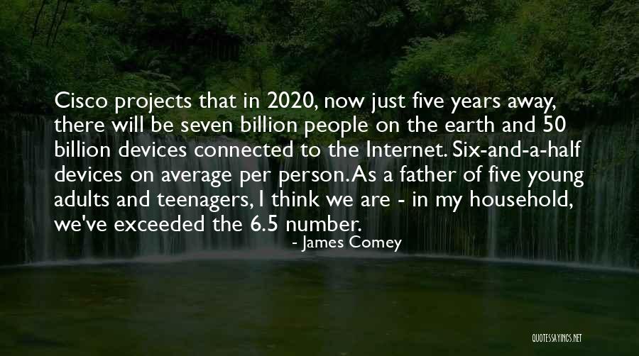 A G T 2020 Quotes By James Comey A G T 2020 Quotes By James Comey