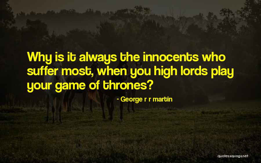 A Game Of Thrones Ned Stark Quotes By George R R Martin A Game Of Thrones Ned Stark Quotes By George R R Martin