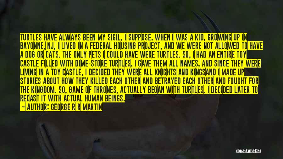 A Game Of Thrones Quotes By George R R Martin