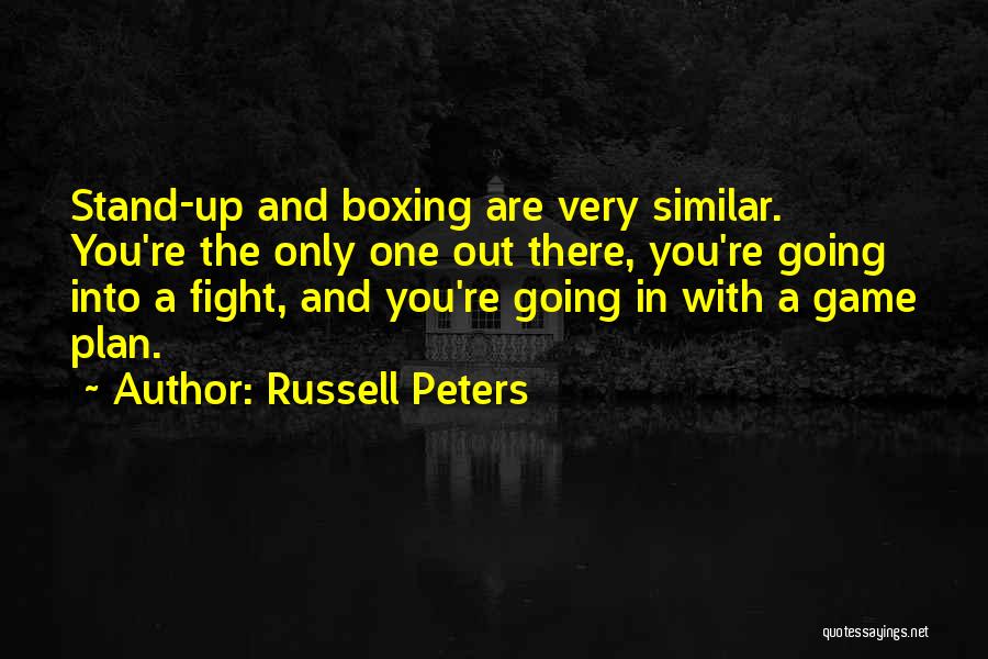 A Game Plan Quotes By Russell Peters