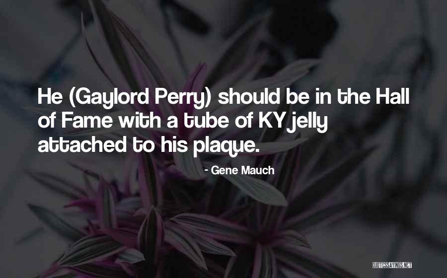 A Gene Quotes By Gene Mauch A Gene Quotes By Gene Mauch