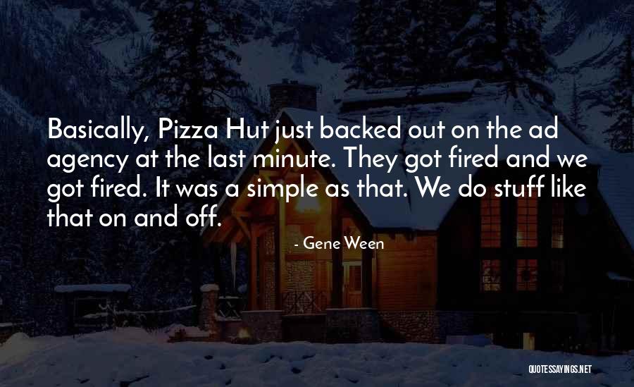 A Gene Quotes By Gene Ween A Gene Quotes By Gene Ween