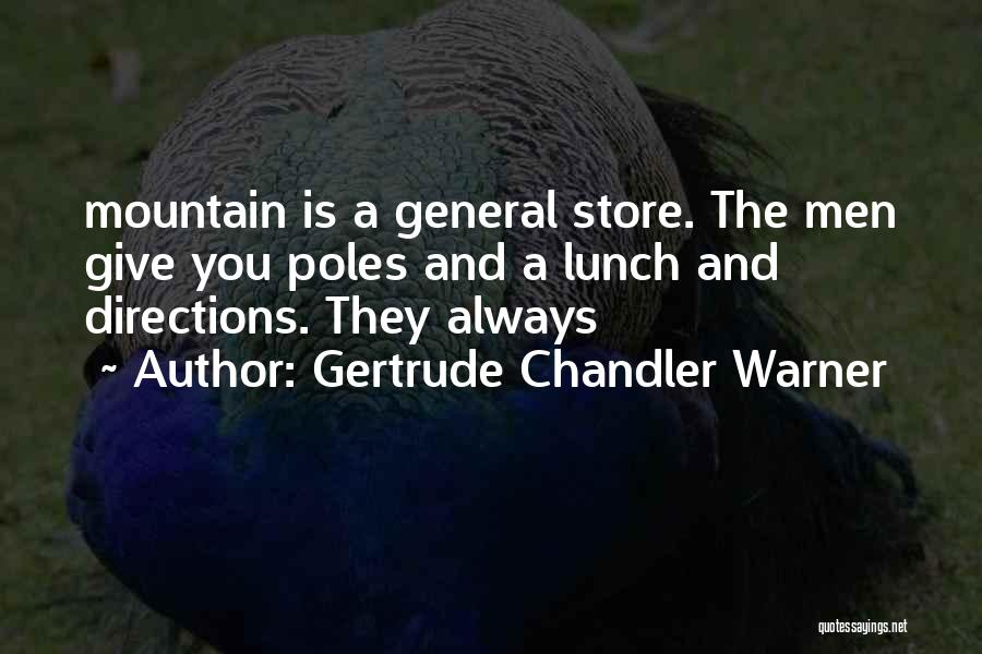 A General Quotes By Gertrude Chandler Warner