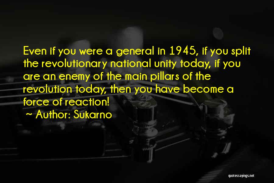 A General Quotes By Sukarno