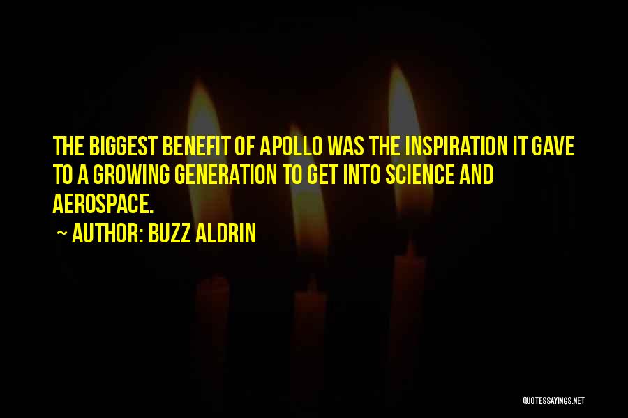 A Generation Quotes By Buzz Aldrin
