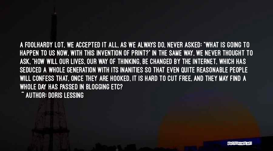 A Generation Quotes By Doris Lessing