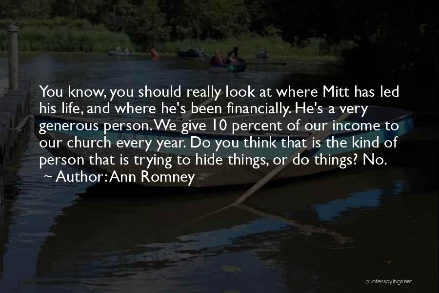 A Generous Person Quotes By Ann Romney