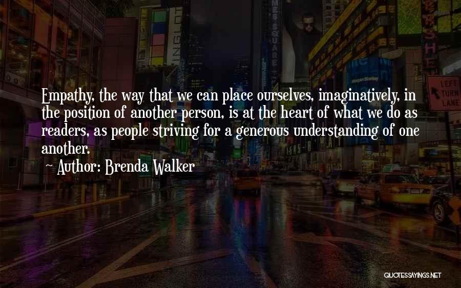 A Generous Person Quotes By Brenda Walker