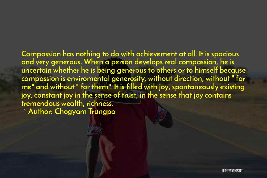 A Generous Person Quotes By Chogyam Trungpa