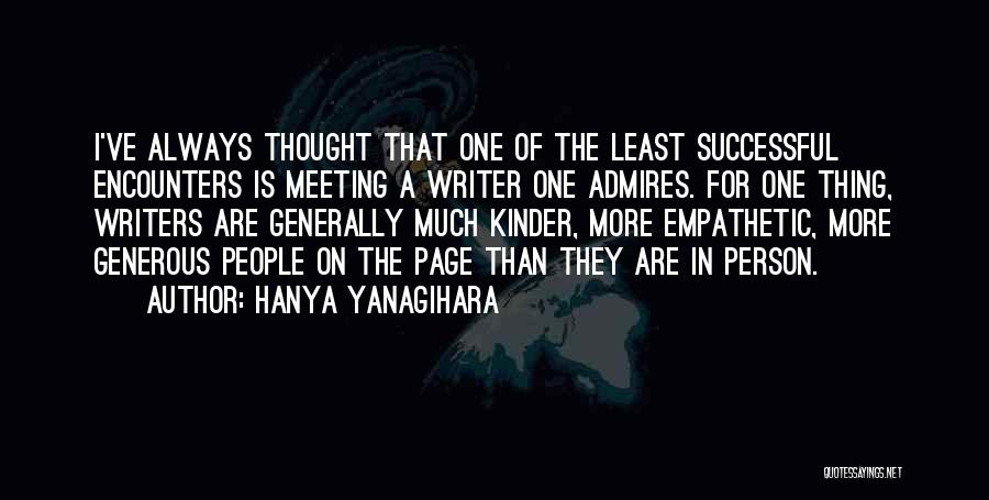 A Generous Person Quotes By Hanya Yanagihara