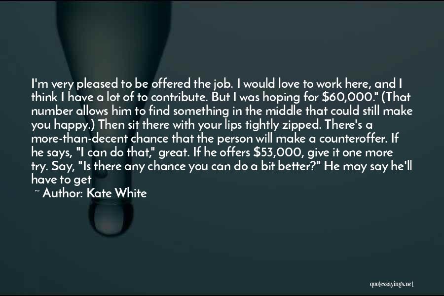 A Generous Person Quotes By Kate White