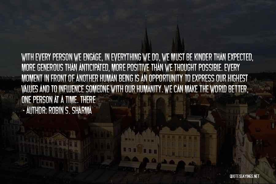 A Generous Person Quotes By Robin S. Sharma