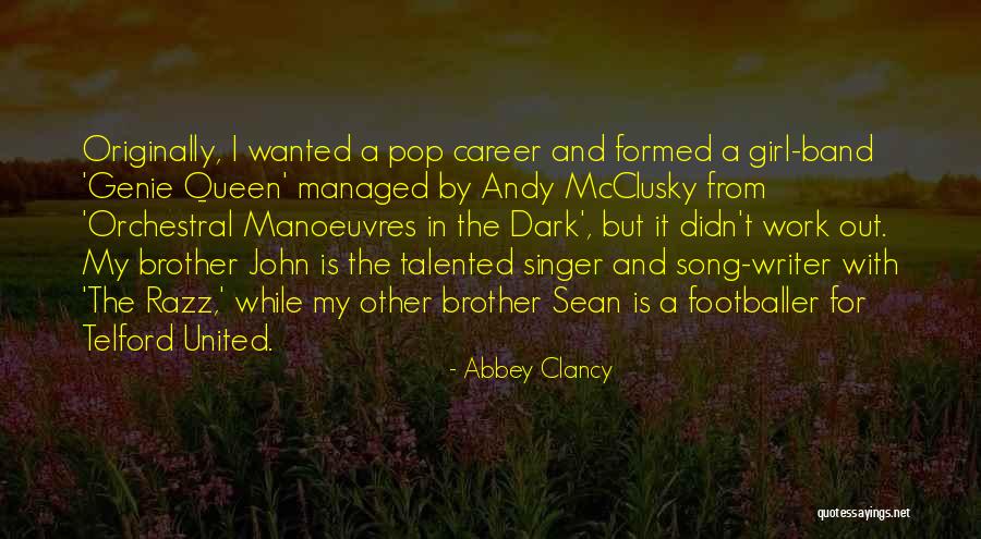 A Genie Quotes By Abbey Clancy A Genie Quotes By Abbey Clancy