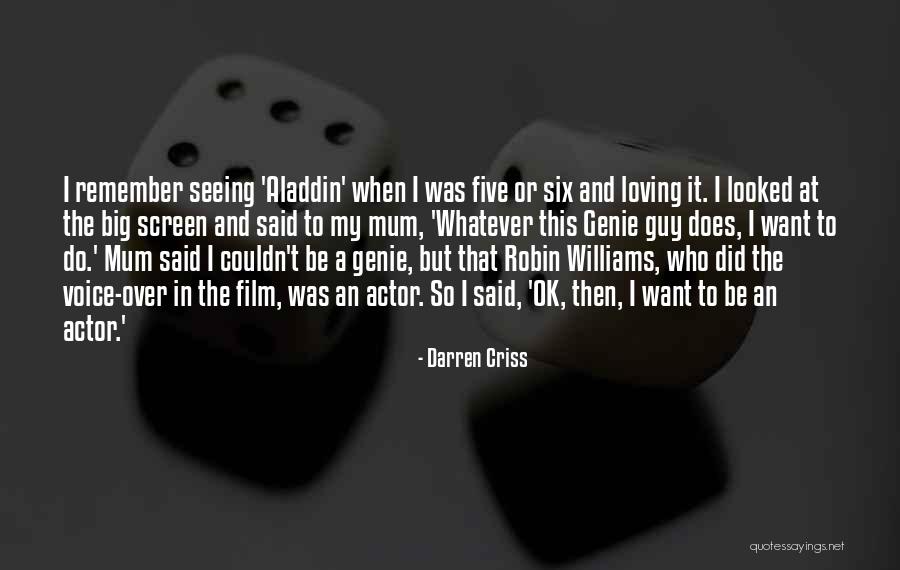 A Genie Quotes By Darren Criss A Genie Quotes By Darren Criss