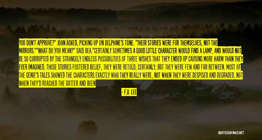 A Genie Quotes By F.D. Lee A Genie Quotes By F.D. Lee
