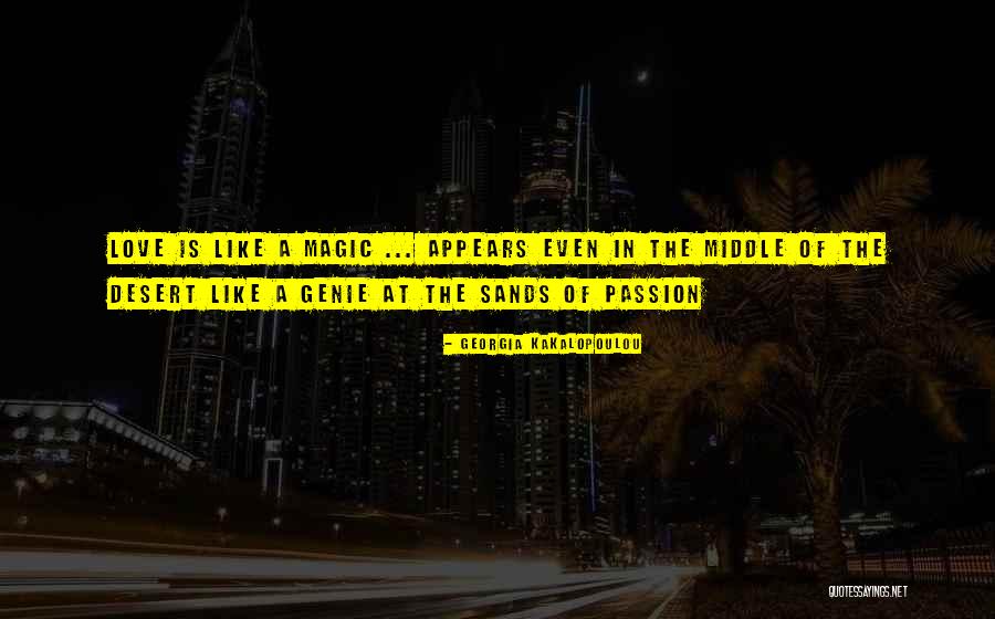 A Genie Quotes By Georgia Kakalopoulou A Genie Quotes By Georgia Kakalopoulou