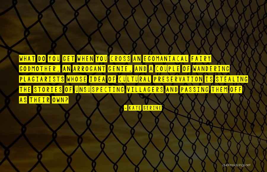 A Genie Quotes By Kate SeRine A Genie Quotes By Kate SeRine