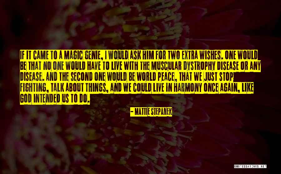 A Genie Quotes By Mattie Stepanek A Genie Quotes By Mattie Stepanek