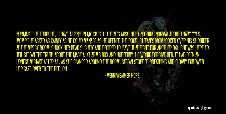 A Genie Quotes By Merriweather Hope A Genie Quotes By Merriweather Hope
