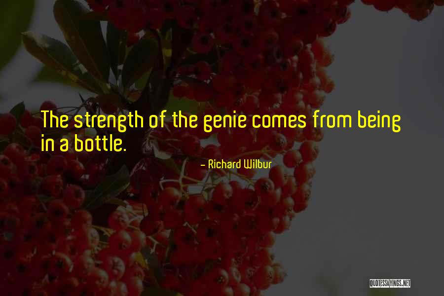 A Genie Quotes By Richard Wilbur A Genie Quotes By Richard Wilbur