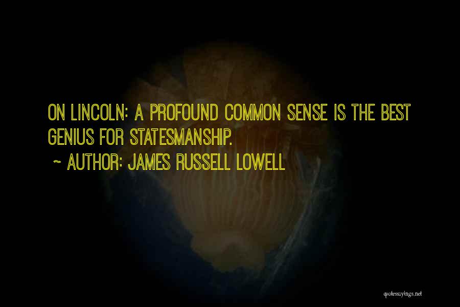 A Genius Quotes By James Russell Lowell