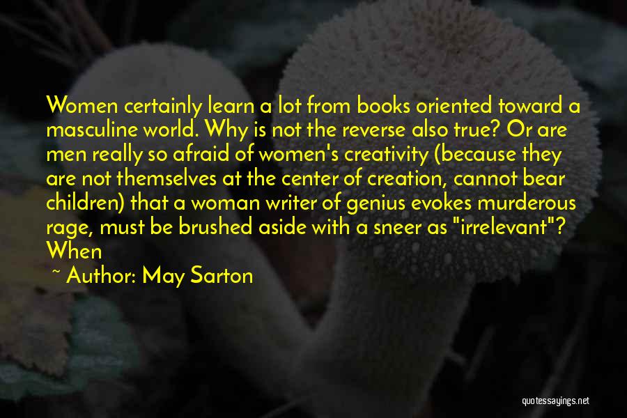 A Genius Quotes By May Sarton