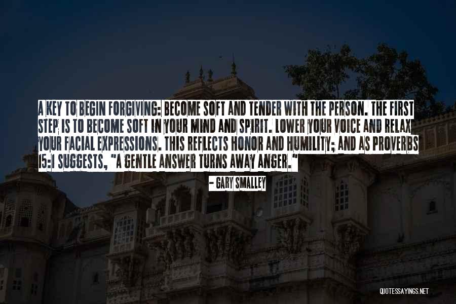 A Gentle Spirit Quotes By Gary Smalley