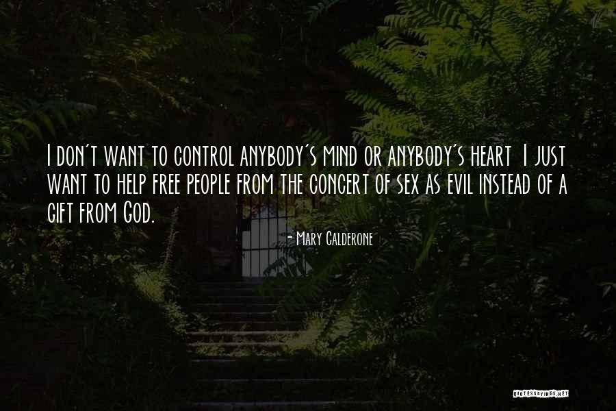 A Gift From The Heart Quotes By Mary Calderone A Gift From The Heart Quotes By Mary Calderone