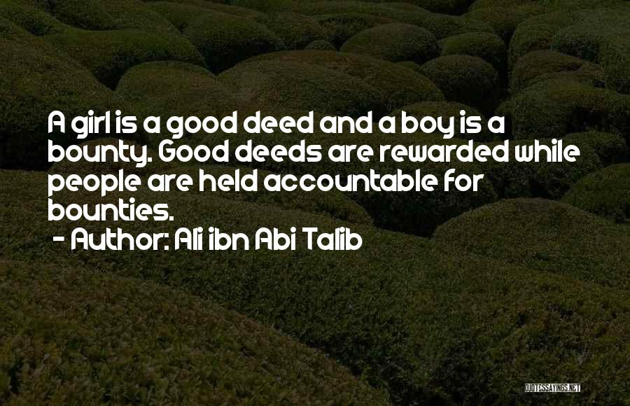 A Girl And A Boy Quotes By Ali Ibn Abi Talib