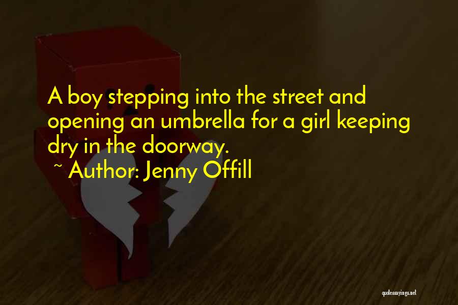 A Girl And A Boy Quotes By Jenny Offill