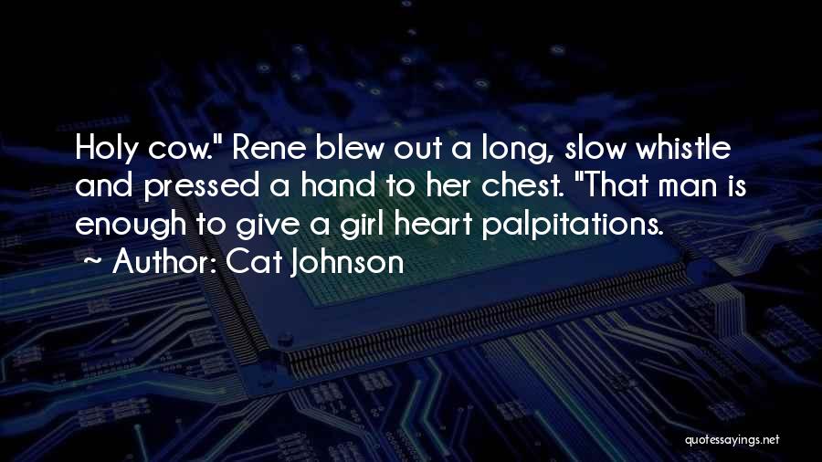 A Girl And Her Cat Quotes By Cat Johnson