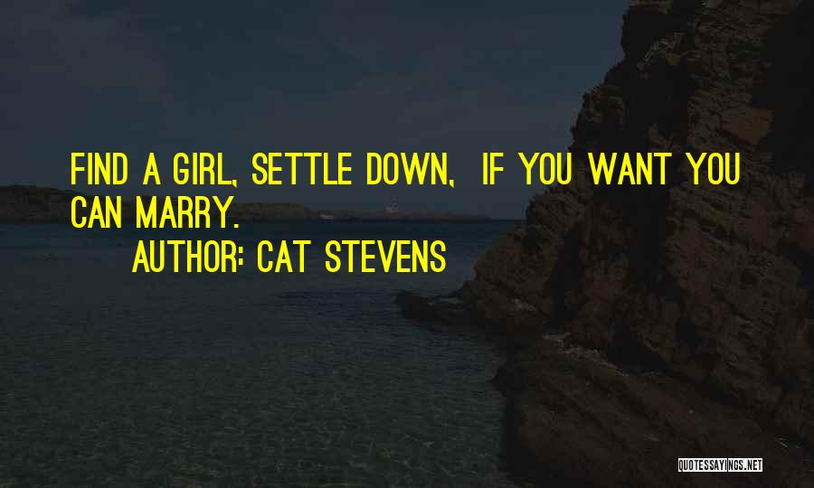 A Girl And Her Cat Quotes By Cat Stevens
