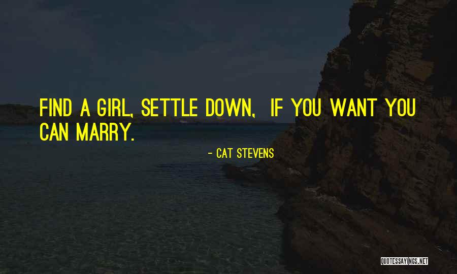 A Girl And Her Cat Quotes By Cat Stevens