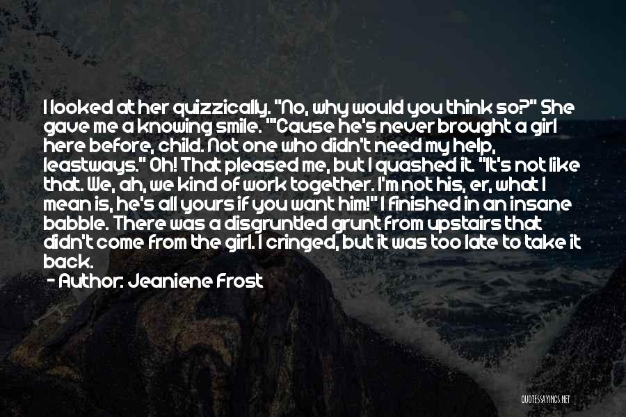 A Girl And Her Cat Quotes By Jeaniene Frost