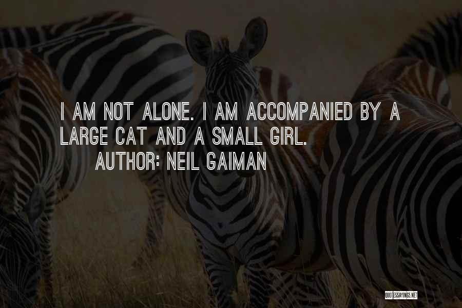 A Girl And Her Cat Quotes By Neil Gaiman