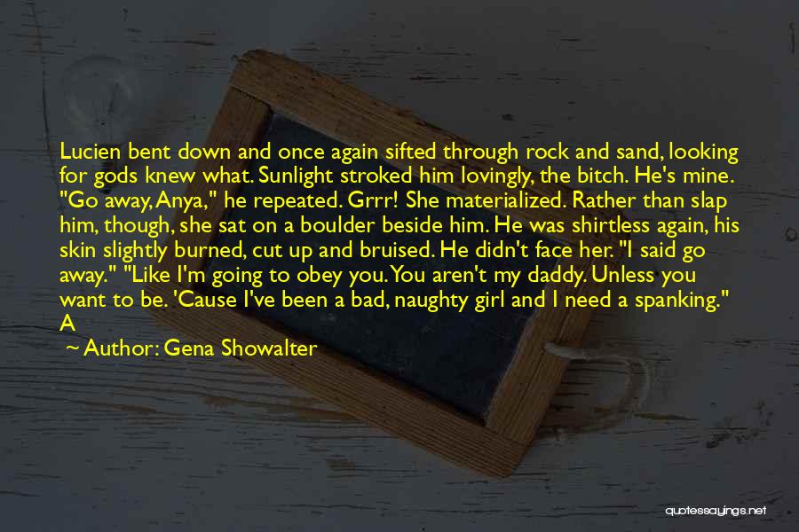 A Girl And Her Daddy Quotes By Gena Showalter