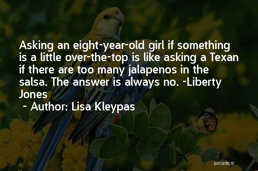 A Girl And Her Daddy Quotes By Lisa Kleypas