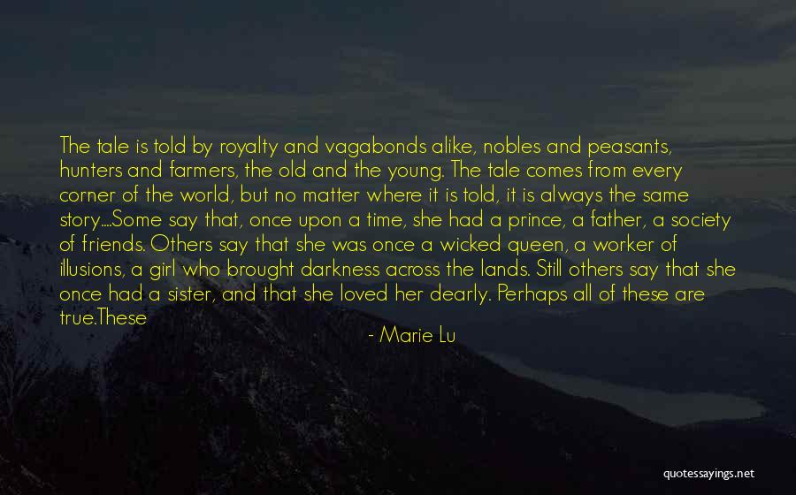 A Girl And Her Father Quotes By Marie Lu