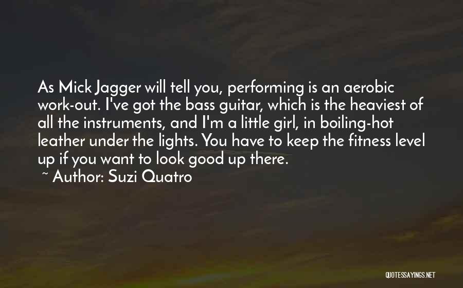 A Girl And Her Guitar Quotes By Suzi Quatro